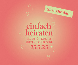 Plakat zur Aktion einfach heiraten am 25.5.2025